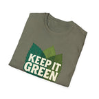 Keep It Green T-Shirt
