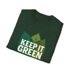 Keep It Green T-Shirt